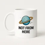 Kubek z nadrukiem - Not from here