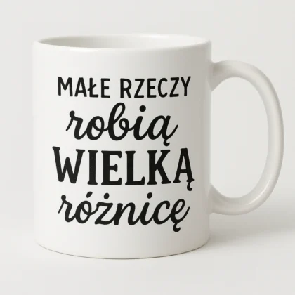 kubek Małe rzeczy robią wielką różnicę