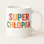 Kubek dla Chłopaka - SUPER CHŁOPAK