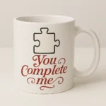 Kubek z nadrukiem - You complete me