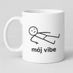 Kubek z nadrukiem - Stickman, czyli mój vibe