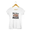 Koszulka damska z nadrukiem - nie chce misie