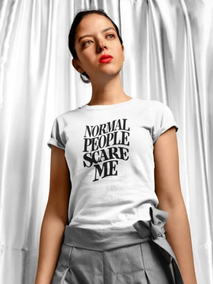 T-shirt z nadrukiem Normal people scare me