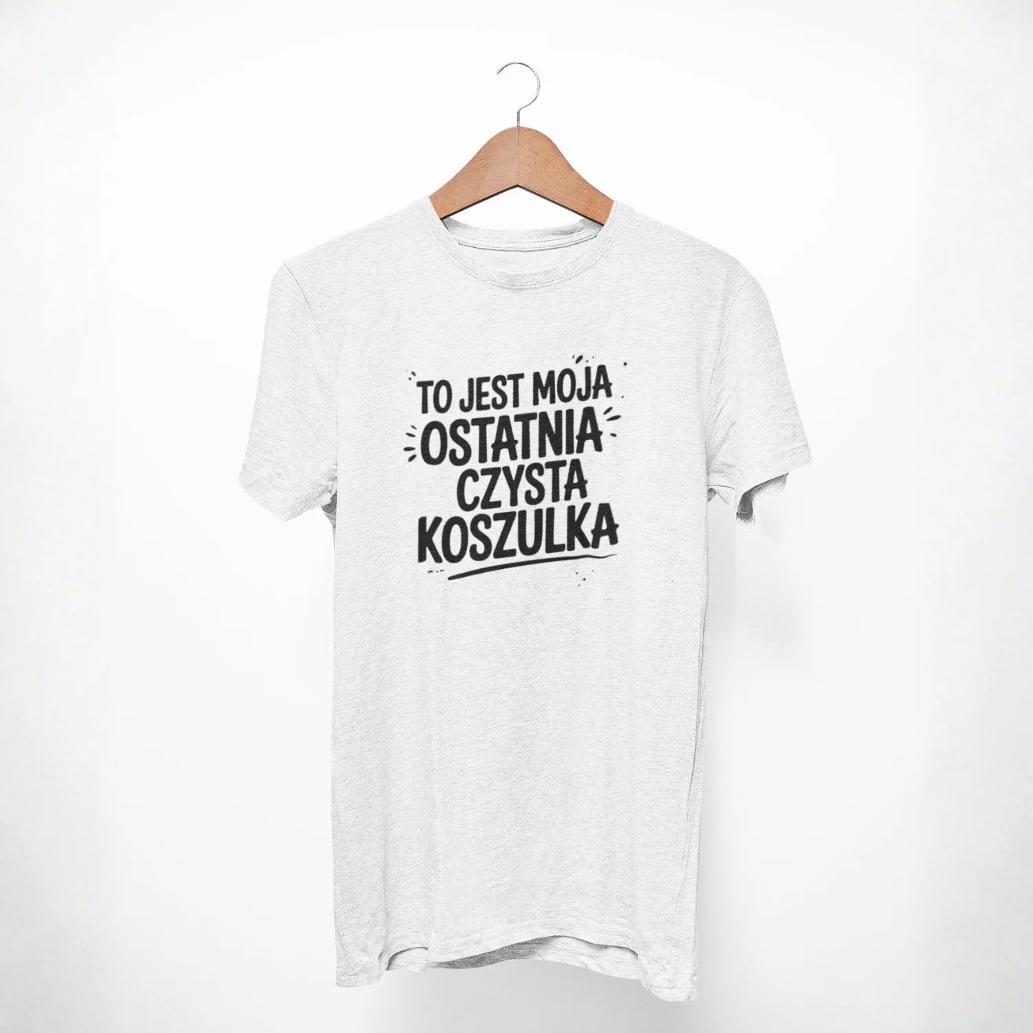 Tshirt męski z nadrukiem - To jest moja ostatnia czysta koszulka (1)