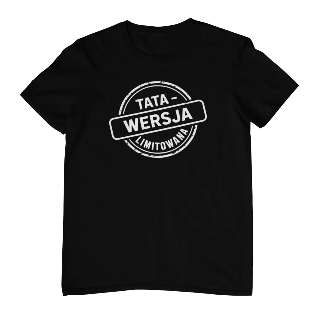Koszulka z nadrukiem - Tata wersja limitowana