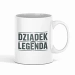 Kubek dla Dziadka z nadrukiem - Dziadek Legenda
