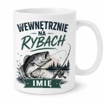 Kubek dla wędkarza z imieniem - Wewnętrznie jestem na rybach